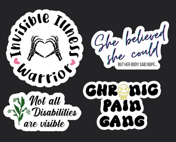Chronic Pain awareness, Invisible Illness stickers, bottle sticker, laptop sticker, journaling