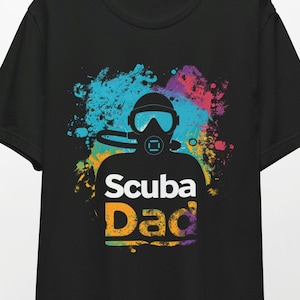 Scuba Dad T-shirt, Dad gift for Scuba Diving Dad, Dad T-shirt for Scuba Diver Dad, Express Delivery Option
