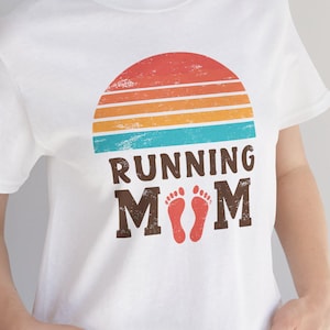 Running Mom Marathon T-Shirt - Gift for Running Moms, Available in 5 Colors, Graphic Tee Gift for Moms that Run - Printed In USA