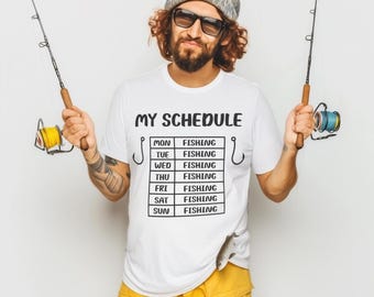 My Schedule Fishing T-Shirt | Funny Gift for Fishermen, Anglers and Fishing Addicts | Weekend Fisherman Humor Tee for Outdoor Lovers