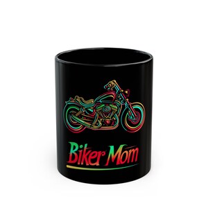Biker Mom Schwarzer Keramikbecher, Geschenk für Biker Mom, Motorradbecher für Mütter in den Größen 11 Unze und 15 Unze erhältlich