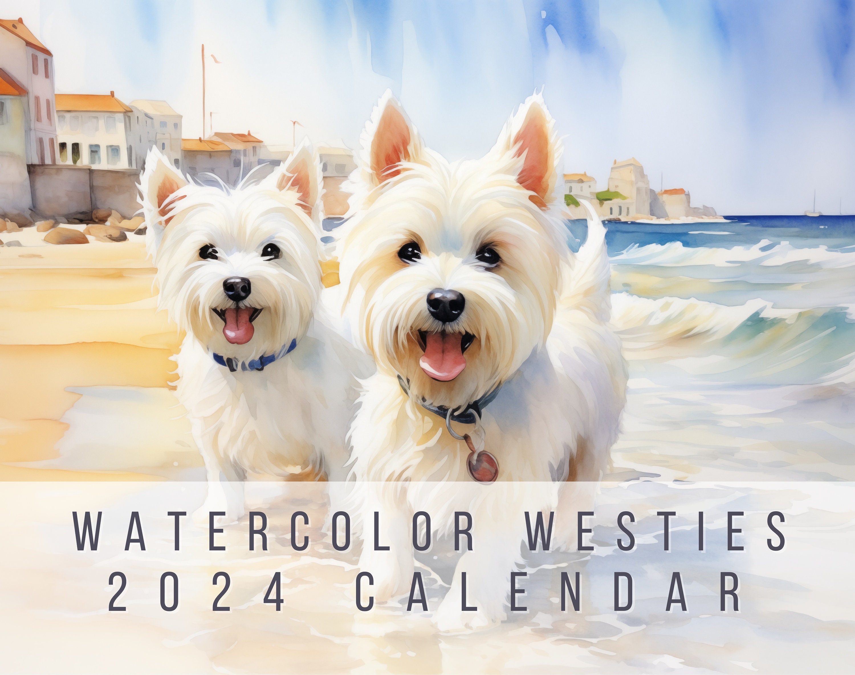 West Highland White Terrier Calendar 2024 Ideal Gift for Westie Owner