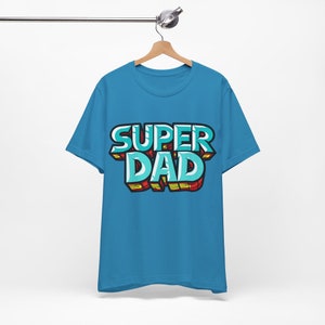 Super Dad T-shirt, Dad gift - multiple shirt color options Dad T-Shirt