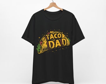Taco Dad T-shirt, Dad gift, Dad T-shirt for Taco Eater Dad, Dad present for your Taco mad Dad
