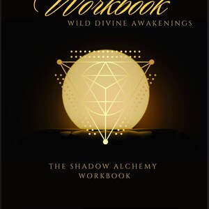 Shadow Alchemy Workbook