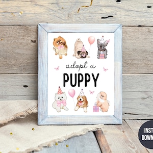Afdrukbaar adopteer een puppy verjaardagsteken, meisje hond verjaardagsfeestje, puppy adoptie teken, adopteer een hond 8x10 tafel teken afdrukbaar, Instant Download