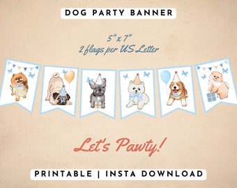 Printable Dog Party Banner, Dog Themed Birthday Party Bunting, Puppy Birthday Decorations, Puppy Pawty Birthday Banner, Blue, PDF