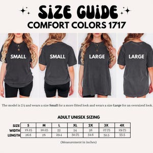 May include: Size guide for Comfort Colors 1717 t-shirts. The image shows models wearing Small and Large sizes. The size chart provides measurements in inches for adult unisex sizes, including width and length, from S to 4X.