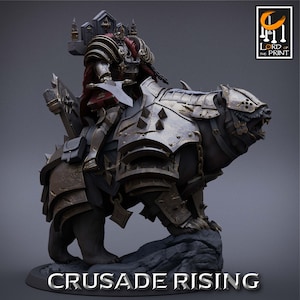 Templar King Bear! Crusade Rising! Rescale Miniatures! 2 Inch Base! 32mm Scale!