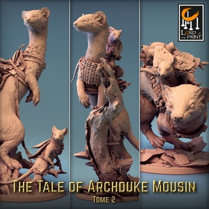 May include: A miniature figurine of a weasel-like creature with a small weasel on its back, both wearing clothing and standing on a tree stump. The figurine is painted in shades of brown and beige. The text "THE TALE OF ARCHDUKE MOUSIN TOME 2" is printed below the figurine.