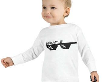 Deal With It, funny Toddler Long Sleeve Tee