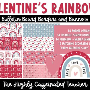 Valentine&#39;s Rainbows Bulletin Board Kit l Valentine&#39;s Classroom Decor l Bulletin Board Borders and Banners l Bulletin Board Kit