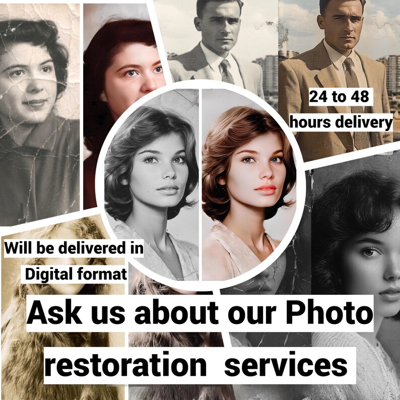 May include: A collage of images showcasing photo restoration services. The images show before and after examples of restored photos. The text on the image reads "24 to 48 hours delivery", "Will be delivered in Digital format", "Ask us about our Photo restoration services".