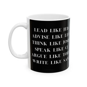 West Wing Coffee Mug - 'Lead Like Jed' Design | Iconic West Wing Quotes | Premium Ceramic Gift for Fans