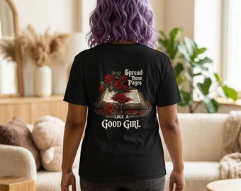 Spread Those Pages Like a Good Girl Shirt, Dark Romance Book Tee, Gothic BookTok Shirt, Spicy Book Lover Gift, Reader Gift
