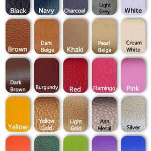 May include: A color chart showing 20 different leather colors. The colors are arranged in five rows of four colors each. The colors are: black, navy, charcoal, light grey, white, brown, dark beige, khaki, pearl beige, cream white, dark brown, burgundy, red, flamingo, pink, yellow, yellow gold, light gold, ash metal, silver, orange, dark green, light green, purple, and blue.