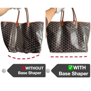 May include: A comparison of a brown and tan tote bag with and without a base shaper. The bag on the left is sagging and the bag on the right is standing upright. The text on the left says "WITHOUT Base Shaper" and the text on the right says "WITH Base Shaper".