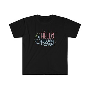 Hello Spring-Unisex Softstyle T-Shirt