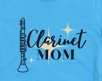 Clarinet Mom SVG, Marching Band Mom Shirt, Band Mom Cricut Cut File, Music Mom Gift, Clarinet Player, PNG, Instant Download