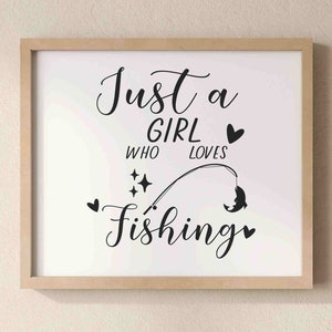 Solo una chica que ama la pesca Svg, Archivos SVG para Cricut, Pescado Svg, Pesca chica Svg, Camisa de pesca PNG, Amor pesca Png, Solo una niña PNG