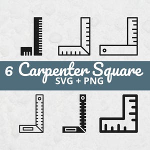 May include: A collection of six black and white graphic icons representing carpenter squares in various line weights and styles, arranged in two rows with the text 6 Carpenter Square SVG + PNG centered on a blue horizontal banner across the middle.