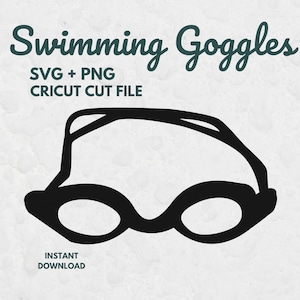 Könnte beinhalten: Grafik von schwarzen Schwimmbrillen mit dem Text "Swimming Goggles" in Schreibschrift. Darunter die Wörter "SVG + PNG CRICUT CUT FILE" und "INSTANT DOWNLOAD".