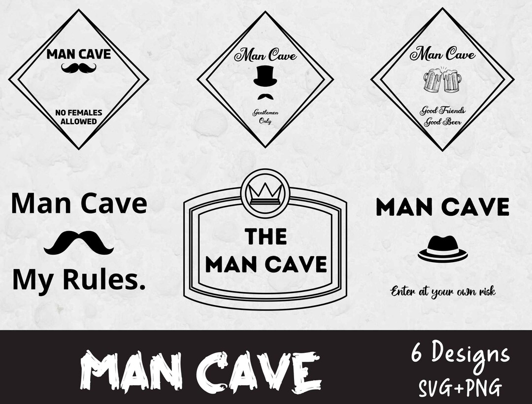 Man Cave SVG, Man Cave Sign SVG, SVG Files for Cricut, Signs Png, Man ...