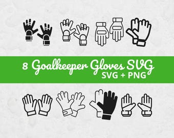 Soccer Goalkeeper Svg, SVG Files for Cricut, Soccer Glove SVG, Soccer Cut File, Soccer Clipart, Soccer svg, Goalkeeper Glovers Clipart Image