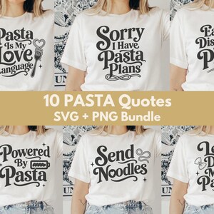 Pasta Zitate SVG-Bundle, lustige Pasta SVG, Food-Liebhaber-Svg-Bundle, Pasta-Liebhaber PNG, Italienisches Essen Sprüche, Küche Humor Cricut-Dateien
