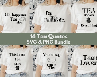 Tea Quote SVG Bundle, Retro Tea Lover Cut Files for Cricut, Kitchen Quotes SVG, Mug and Shirt Designs, Tea Party, PNG Clipart