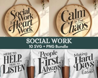 Social Work SVG Bundle, 10 Social Worker Quotes, SVG PNG