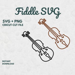May include: Two fiddle SVG designs. One is a black outline, and the other is a brown outline. The text "Fiddle SVG" is in a dark green script font. Additional text includes "SVG + PNG CRICUT CUT FILE" and "INSTANT DOWNLOAD."