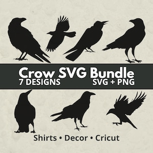 May include: A digital graphic set featuring seven black silhouettes of crows in various poses, including standing and flying. The text reads Crow SVG Bundle, 7 DESIGNS, SVG + PNG, and Shirts • Decor • Cricut, displayed on a light textured background.