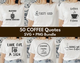 Coffee Quote SVG Bundle, Svg files for Cricut, Coffee SVG, Coffee Lover, Coffee Cut Files, Barista SVG, Coffee Quotes, Coffee Addict Svg