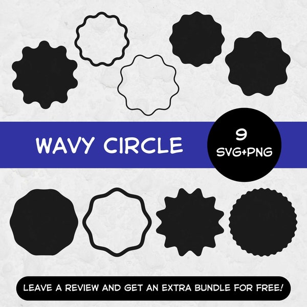 Wavy Circle SVG Bundle, Svg files for Cricut, Circle Svg, Frames SVG, Frame Clipart, Wavy Circle Cut File, Wavy SVG, Circle Cut Files