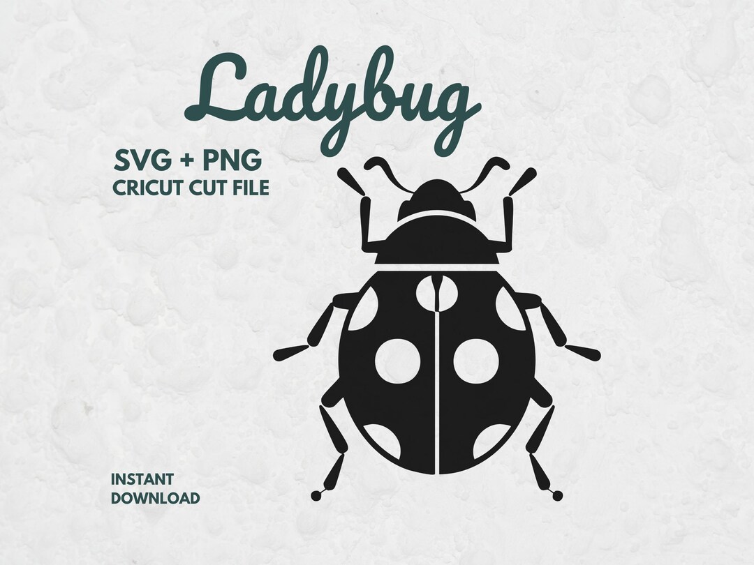 Ladybug SVG, Ladybug Svg Png, Bug Cut File, Cricut Ladybug Design ...