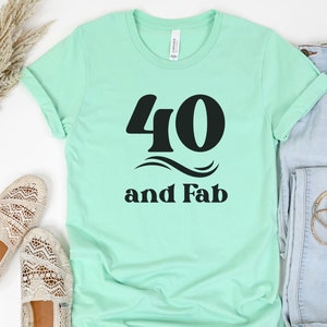 40esimo compleanno SVG, Compleanno SVG, 40 e Fab, 40esimo compleanno, 40 anni, Birthday Card Svg, Quarant'anni, Quarant'anni, 40 Cut File