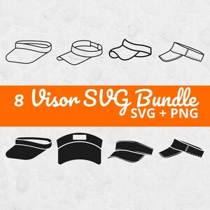 May include: A digital graphic set featuring eight visor designs in both outline and solid black styles. The text 8 Visor SVG Bundle SVG + PNG is displayed in white on an orange horizontal band across the center of the image.