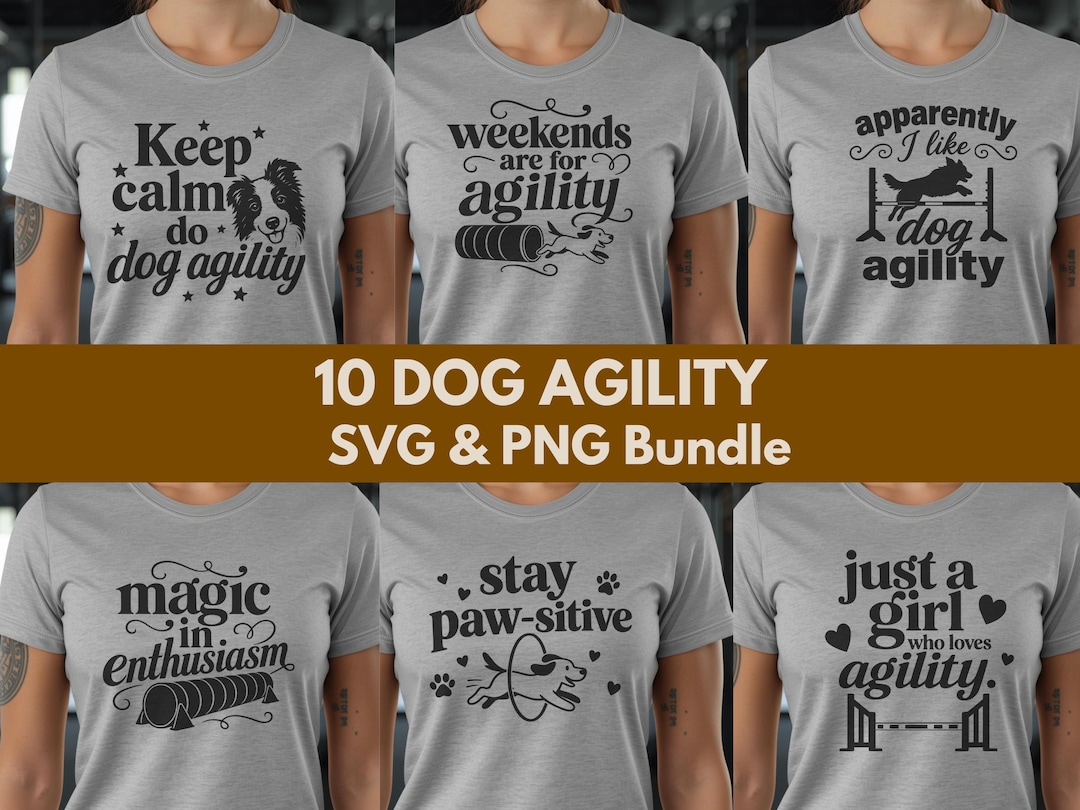 Dog Agility Quotes SVG Bundle, Agility Mom SVG, Agility Dad SVG, Dog ...