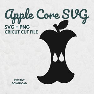 May include: A black apple core SVG design with the text "Apple Core SVG" in dark teal. Additional text includes "SVG + PNG CRICUT CUT FILE" and "INSTANT DOWNLOAD". The design features a stylized apple core shape.