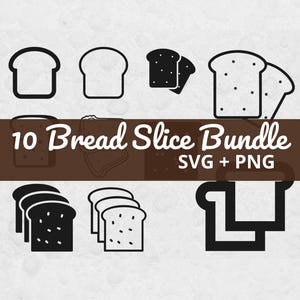 Puede incluir: Ilustración digital de diez diseños de rebanadas de pan en blanco y negro. El texto "10 Bread Slice Bundle SVG + PNG" se muestra en una pancarta marrón. Las rebanadas de pan varían en estilo, incluyendo contornos y texturas punteadas.