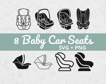 May include: A digital collection of eight black and white baby car seat icons presented in various styles and orientations. The graphic includes the text 8 Baby Car Seats SVG + PNG centered on a light green horizontal band across the middle.