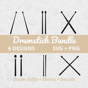 May include: A collection of six black drumstick designs in various arrangements, including parallel, crossed, and angled pairs. The words "Drumstick Bundle" are displayed above the text "6 DESIGNS SVG + PNG". Below are the words "Drum Gifts Shirts Decals".