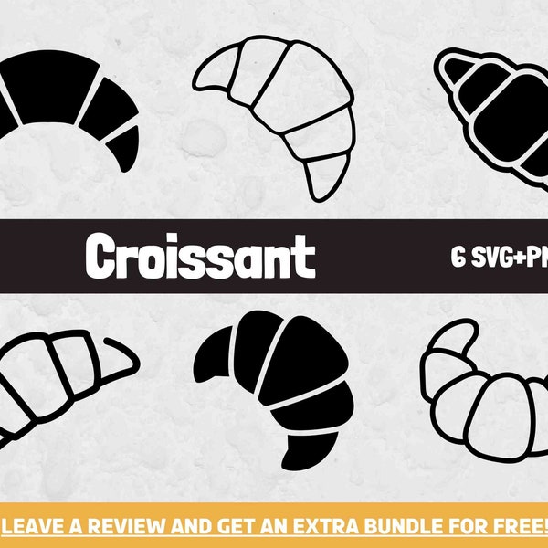 Croissant SVG, SVG Files for Cricut, Pastry SVG, Sweet svg, Cake Svg, French Svg, Breakfast Svg, Baking Svg, Bakery Design Svg, Bakery Svg