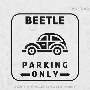 Kever Svg, kever teken SVG, parkeren SVG, Svg-bestanden voor Cricut, kever parkeren alleen, auto Svg, parkeren teken voor kever auto SVG, auto teken