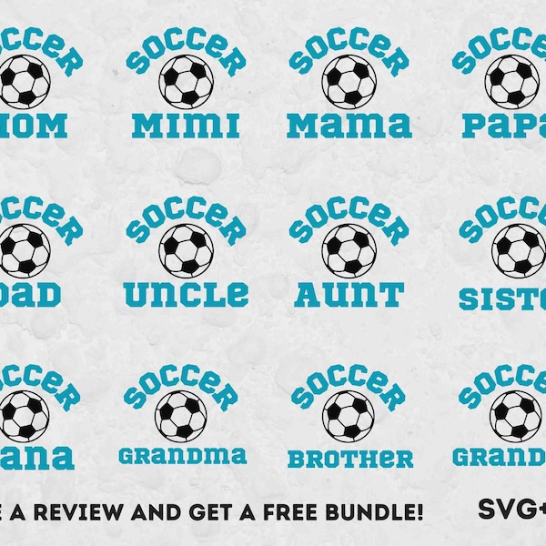 Soccer Family SVG, Soccer Mom Svg, SVG Files for Cricut, Soccer Svg, Cricut SVG, Soccer Clipart, Soccer Dad