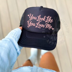 Look Like You Love Me Trucker Hat, Langley Excuse Me Hat, Trendy Country Concert Trucker Hat, Country Song Hat, Western Bachelorette Bridal