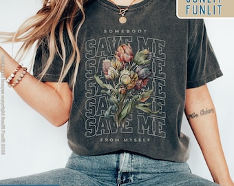 Somebody Save Me From Myself Jelly Roll Tshirt, Comfort Colors Western Graphic Tee, Floral Oversized Country Music Shirt, Country Lyric Tee