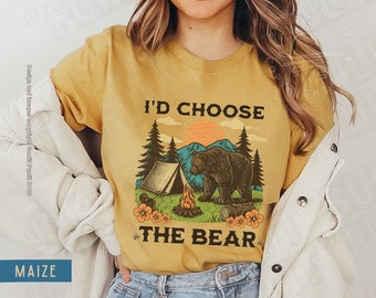 I Choose The Bear Shirt, Womens Rights Tshirt, Bear Vs Man Shirt, Female Empowerment, Trendy Tik Tok Shirt, Man or Bear Tiktok, Roe V Wade