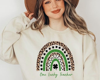 One lucky teacher rainbow sweatshirt/Rainbow sweatshirt/lucky shirt/Teacher gift/Gift for teacher/St Patricks daY/Irish shirt/womens shirt